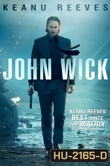 John Wick จอห์นวิค แรงกว่านรก