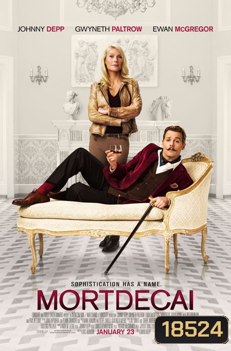Mortdecai มอร์เดอไค สายลับพยัคฆ์รั่วป่วนโลก