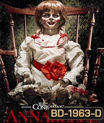 Annabelle (2014) แอนนาเบลล์ ตุ๊กตาผี