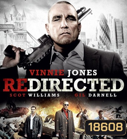 Redirected ปล้นไม่ว่าแต่อย่ามาซ่าส์กับเจ้าพ่อ