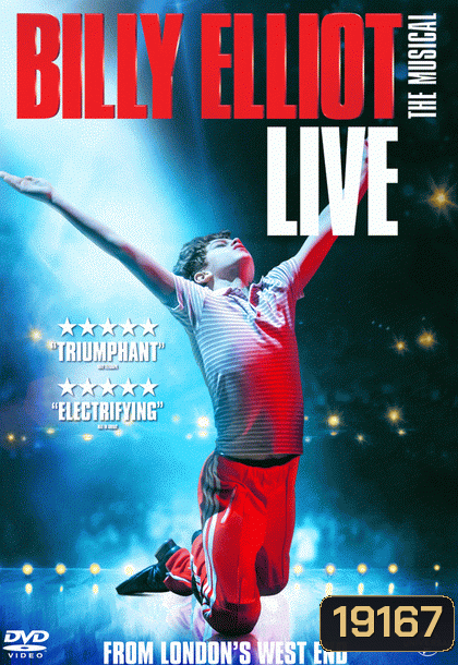 Billy Elliot The Musical บิลลี่ เอลเลียต เดอะ มิวสิคคัล