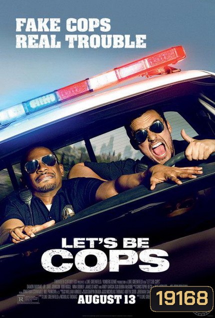 Let s Be Cops คู่แสบแอ๊บตำรวจ