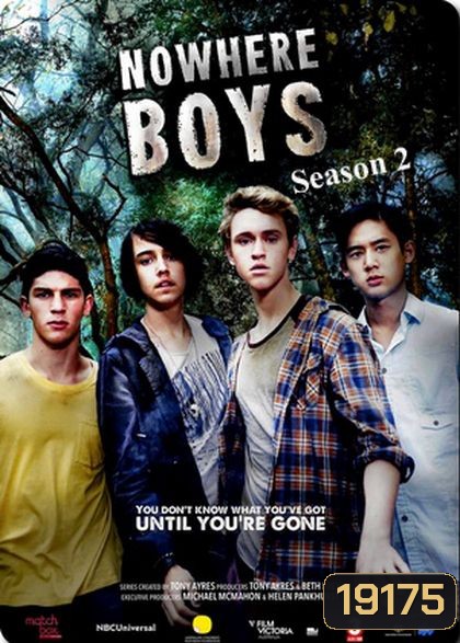 Nowhere Boys Season 2