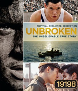 Unbroken (2014) คนแกร่งหัวใจไม่ยอมแพ้