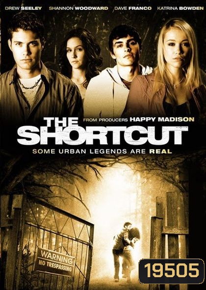 The Shortcut ทางลัด หวีดสยอง