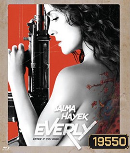Everly ดี-ออก สาวโหด