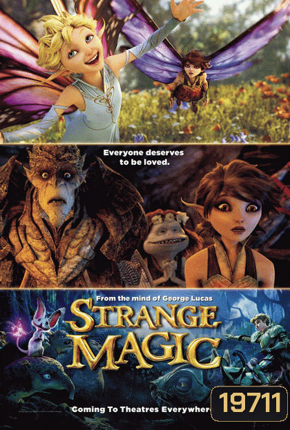 Strange Magic มนตร์มหัศจรรย์