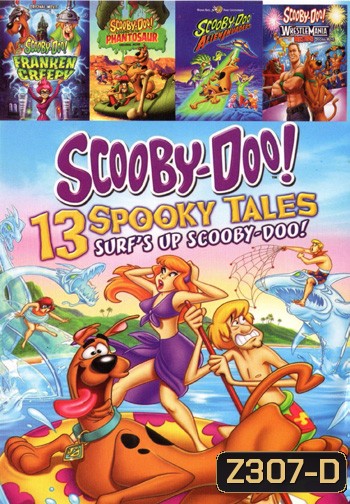 Scooby-Doo! 13 Spooky Tales: Surf'S Up Scooby-doo! , Scooby-Doo! Frankencreepy , Scooby-Doo! Legend of the Phantosaur , Scooby-Doo And-The-Alien-Invaders , Scooby-Doo! WrestleMania Mystery NO.633