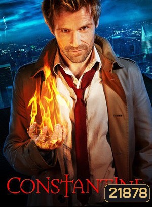 Constantine Season 1 คนพิฆาตผี