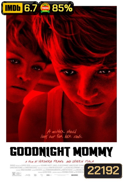 GOODNIGHT MOMMY แกไม่ใช่แม่ของเรา (2015)