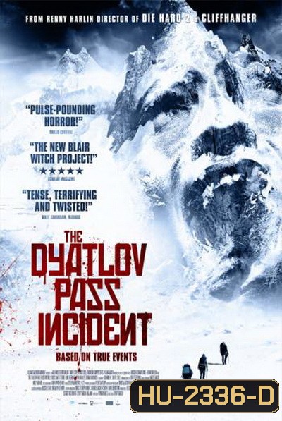 Dyatlov Pass Incident เปิดแฟ้มบันทึกมรณะ
