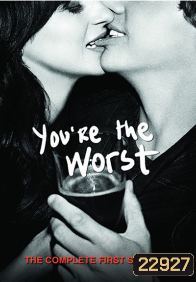 You're the Worst Season 1 : นักเขียนหนุ่มกับสาวจิตป่วน ปี 1