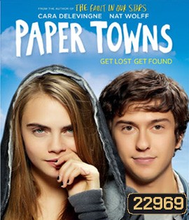 Paper Towns (2015) เมืองกระดาษ