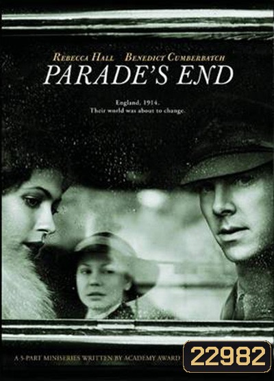 Parade's End สุดขบวนรัก