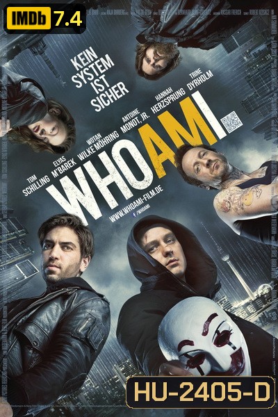 WHO AM I - KEIN SYSTEM IST SICHER แฮกเกอร์สมองเพชร