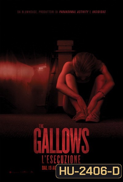 The Gallows ผีเฮี้ยนโรงเรียนสยอง