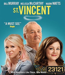 St. Vincent มนุษย์ลุงวินเซนต์ แก่กาย...แต่ใจเฟี้ยว