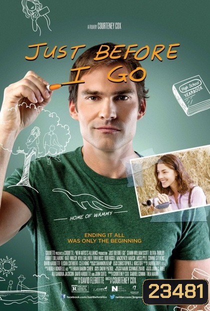 Just Before I Go ขอเคลียร์ใจก่อนไปจากเธอ