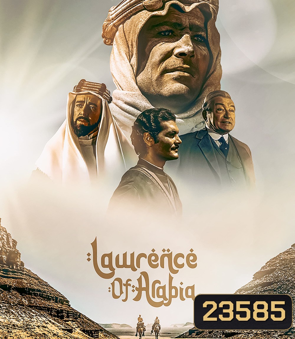 Lawrence of Arabia (1962) ลอเรนซ์แห่งอาราเบีย
