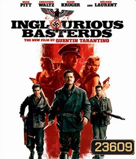 Inglorious Basterds (2009) ยุทธการเดือดเชือดนาซี