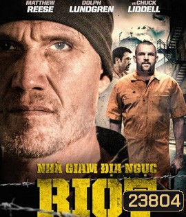 Riot (2015) อัดแค้นถล่มคุก