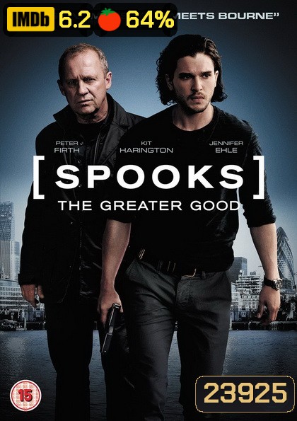 Spooks The Greater Good MI5 ปฏิบัติการล้างวินาศกรรม