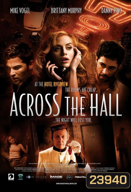 Across The Hall เปิดประตูตาย