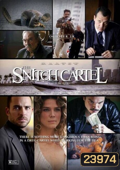 The Snitch Cartel ทรชนโค่นมาเฟีย