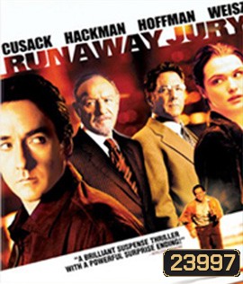 Runaway Jury (2003) วันพิพากษ์แค้น