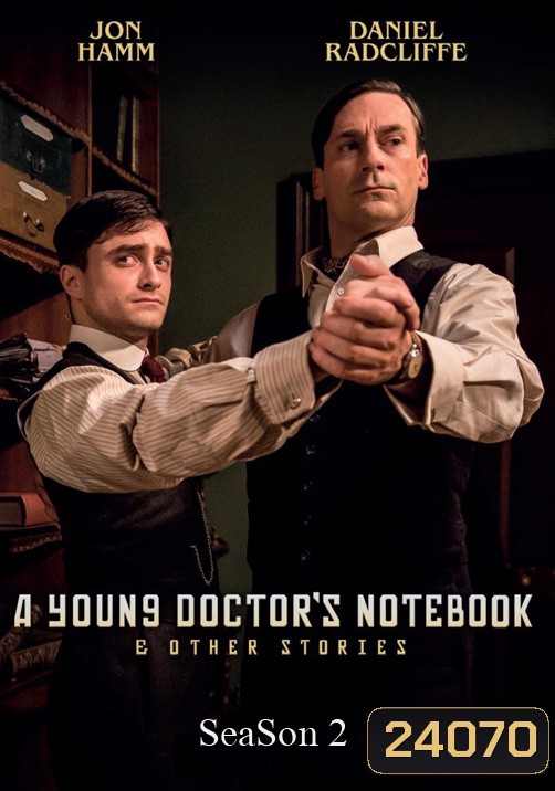 A Young Doctor's Notebook Season 2 บันทึกลับคุณหมอ ปี 2
