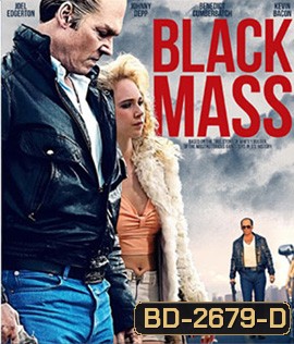Black Mass อาชญากรซ่อนเขี้ยว
