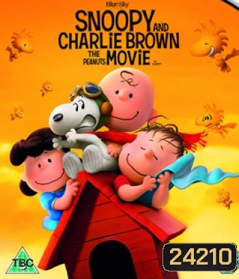 Snoopy and Charlie Brown: The Peanuts Movie (2015)