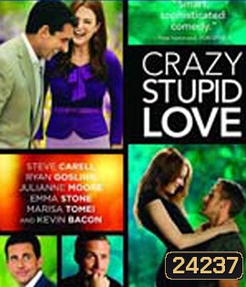 Crazy Stupid Love (2011) โง่เซ่อบ้า เพราะว่าความรัก
