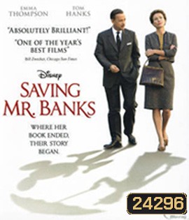 Saving Mr. Banks (2013) สุภาพบุรุษนักฝัน