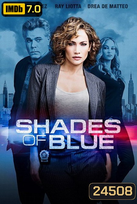 Shades of Blue Season 1