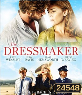 The Dressmaker แค้นลั่นปังเว่อร์