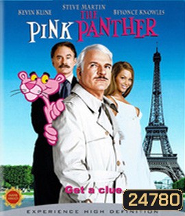 The Pink Panther (2006) เดอะ พิ้งค์ แพนเธอร์