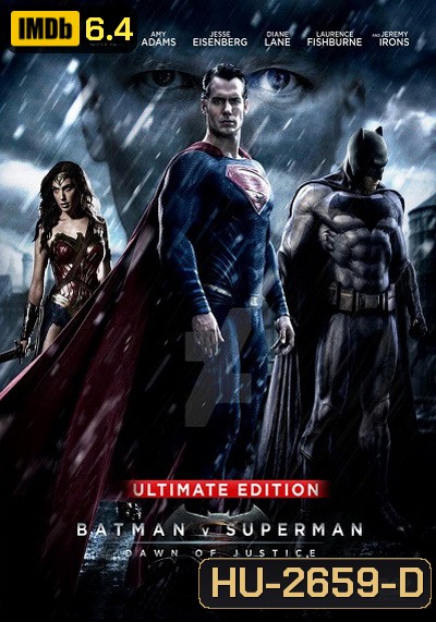 Batman V Superman : Dawn of Justice (2016) แบทแมน ปะทะ ซูเปอร์แมน แสงอรุณแห่งยุติธรรม (EXTENDED Ultimate Edition หนังยาว 3 ชม 2 นาที)