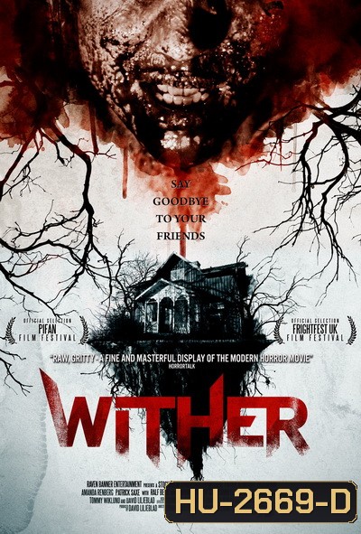 Wither บ้านปีศาจ (2013)