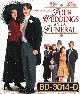 Four Weddings and a Funeral (1994) ไปงานแต่งงาน4ครั้งหัวใจนั่งเฉยไม่ได้แล้ว