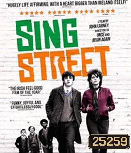 Sing Street (2016) รักใครให้ร้องเพลงรัก