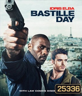 Bastille Day (2016) ดับเบิ้ลระห่ำ ดับเบิ้ลระอุ