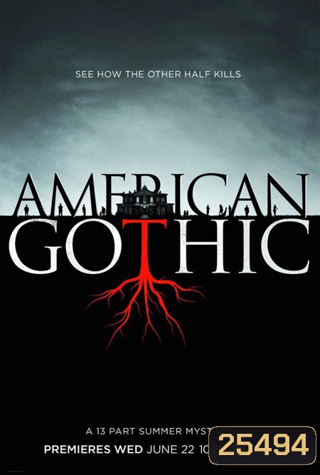 American Gothic ( 13 ตอนจบ )