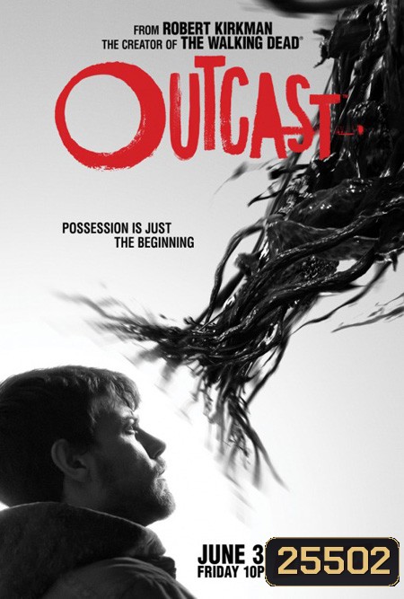 Outcast Season 1 ( 10 ตอนจบ )