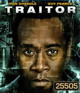 Traitor (2008) ปิดเกมล่าจารชน คนพันธุ์โหด