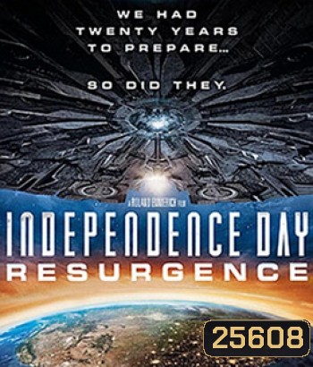 Independence Day: Resurgence (2016) ไอดี 4 สงครามใหม่วันบดโลก (Master)