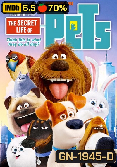 The secret life of pets เรื่องลับแก๊งขนฟู