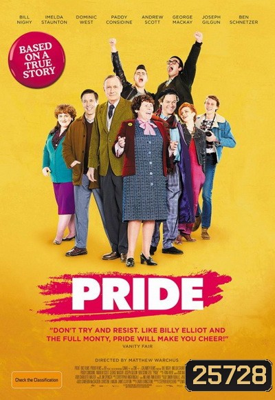 Pride (2014)  จงภูมิใจ ที่เป็น เรา