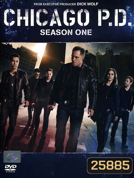 Chicago P.D. Season 1 หน่วยระห่ำ ตำรวจชิคาโก้ ปี 1 ( 15 ตอนจบ )