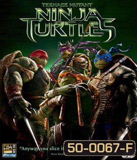 Teenage Mutant Ninja Turtles (2014) เต่านินจา 3D